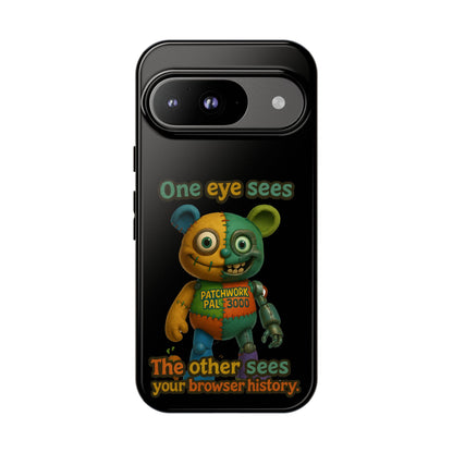 Phone Case — 'One Eye Sees, The Other Sees Your Browser History' Patchwork Bear Design