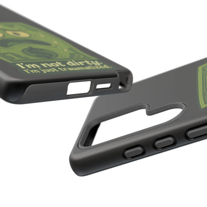 Phone Case — Funny Traumatized Dollar Bill Design ("I'm not dirty, I'm just traumatized")