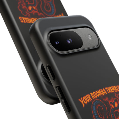 Phone Case — "Your Roomba Trembles at My Name" Fiery Cat Design