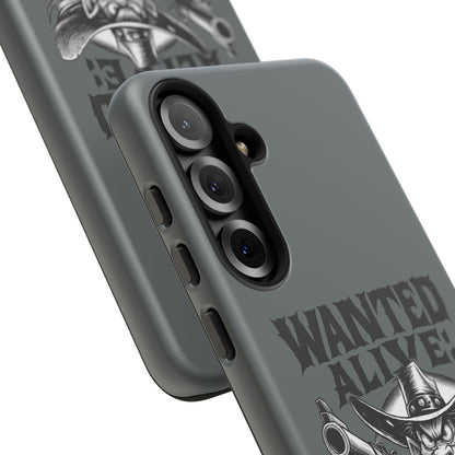 Phone Case — "Wanted Alive!" Cowboy Chewin' Tobacco Graphic