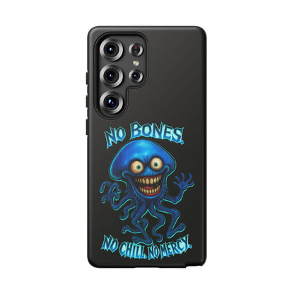 Phone Case — 'No Bones, No Chill, No Mercy' Blue Jellyfish Horror Design