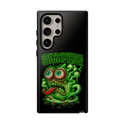 Phone Case — “Sleep Is a Conspiracy, Coffee Is Truth” Retro Monster Design