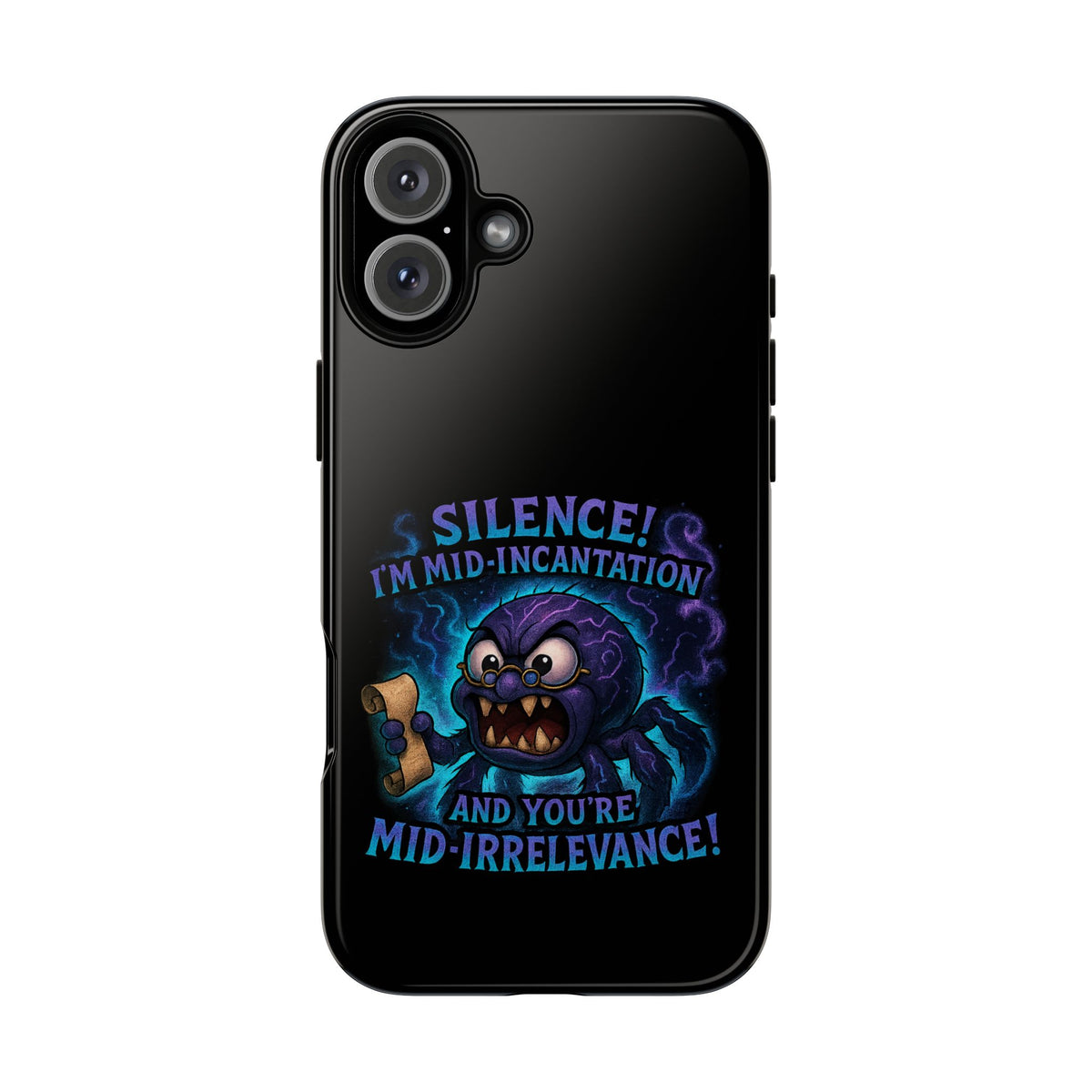 Phone Case — "Silence! I'm Mid-Incantation" Cute Angry Spider Magic Design
