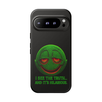 Phone Case — Green Smiley 'I See The Truth... And It's Hilarious' Protective Cover