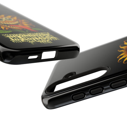 Phone Case - Smiling Sunflower Design with "Photosynthesizing the Universe One Breakdown at a Time"