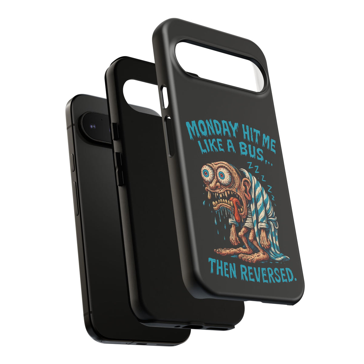 Phone Case — "Monday Hit Me Like a Bus... Then Reversed" Funny Grotesque Zombie Design