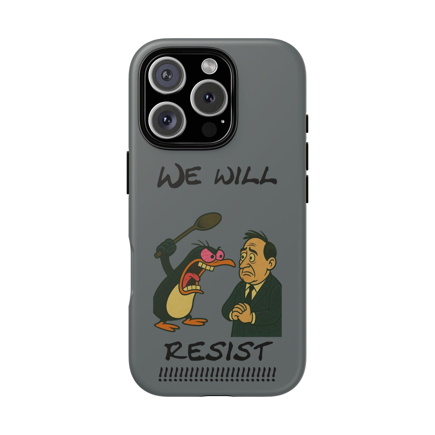 Phone Case - "We Will Resist" Cartoon Protest Design