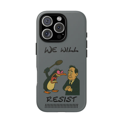 Phone Case - "We Will Resist" Cartoon Protest Design