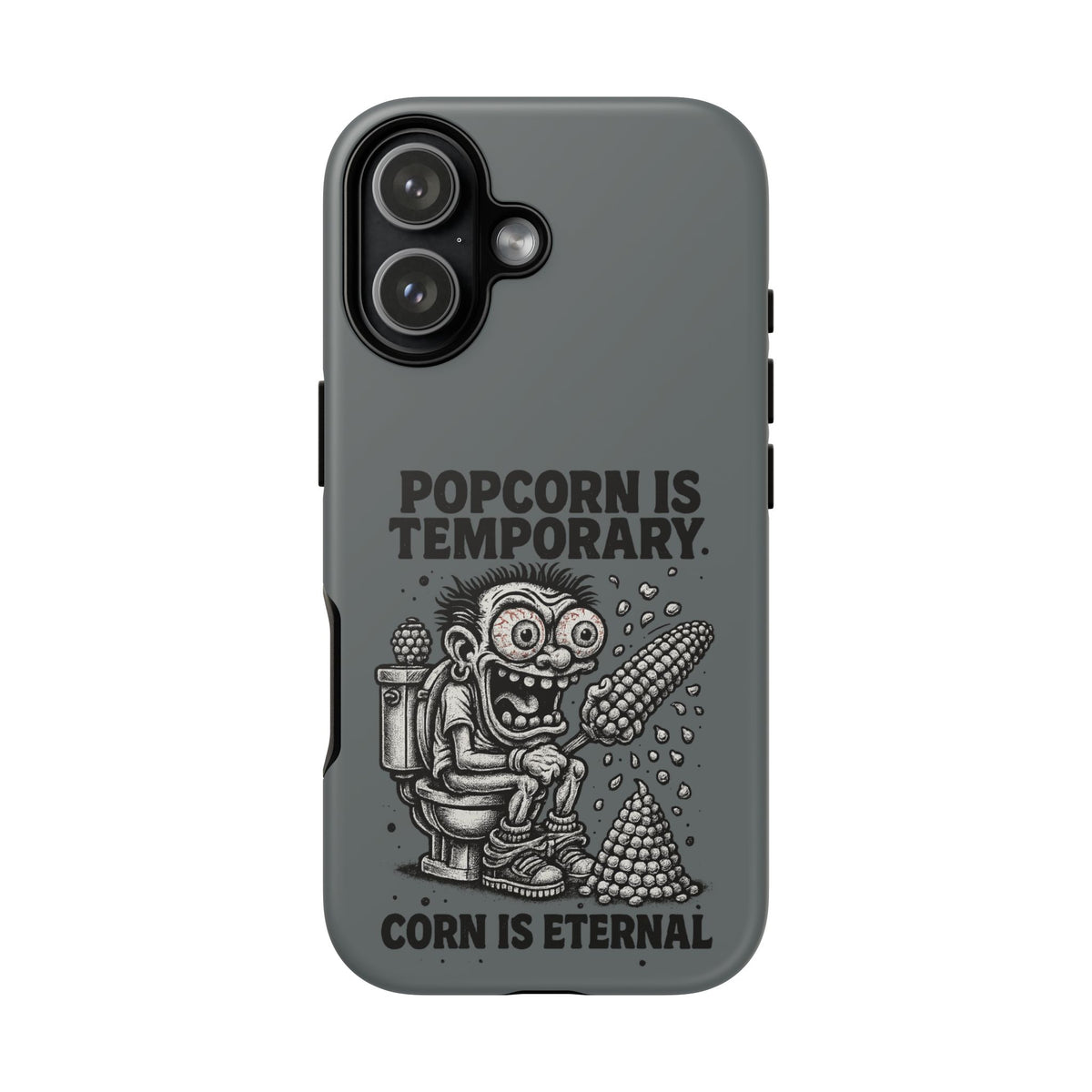 Phone Case — "Popcorn Is Temporary, Corn Is Eternal" Retro Zombie Corn Design