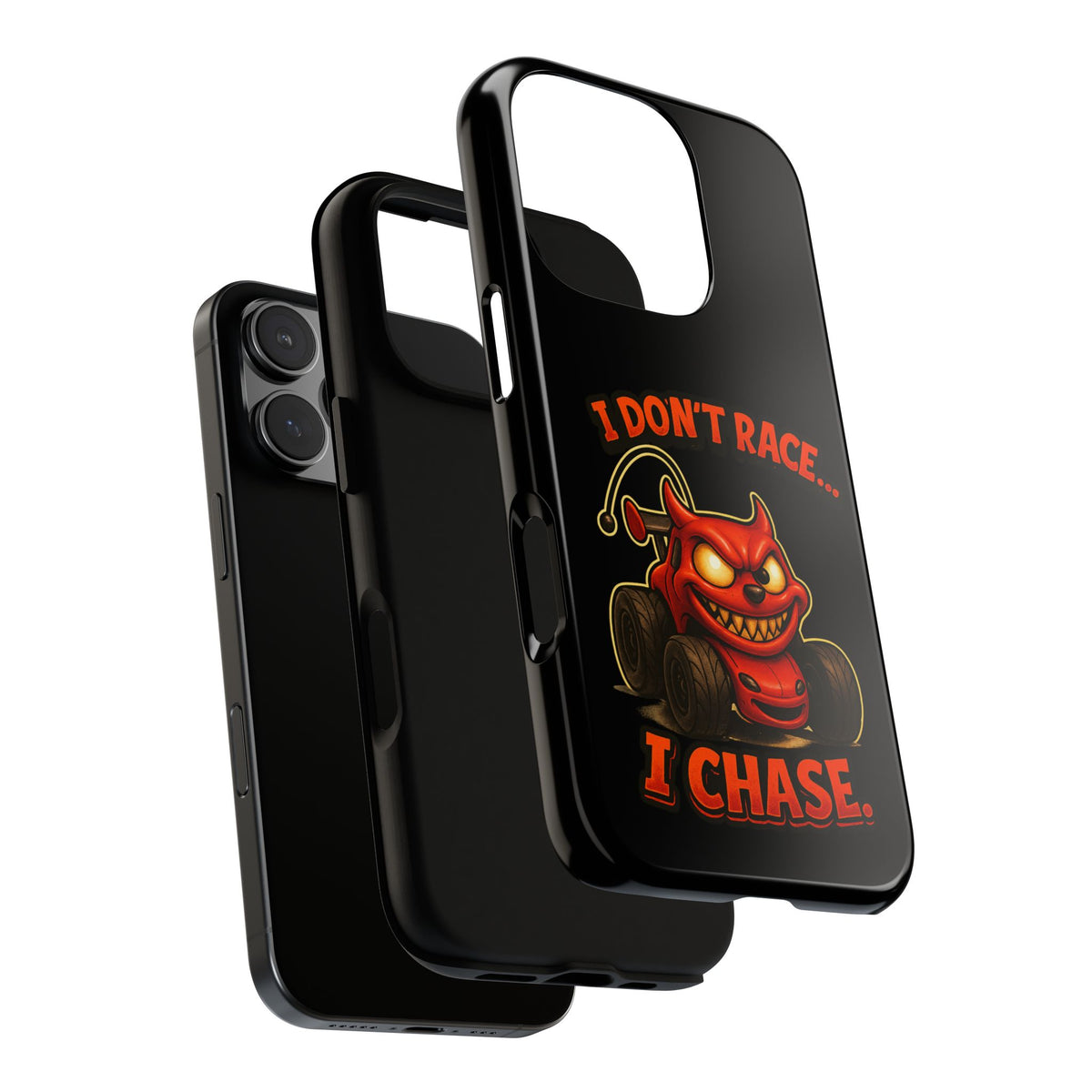 I Don't Race I Chase Phone Case — Cartoon Demon Hot Rod Design