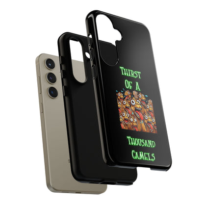 Phone Case — 'Thirst Of A Thousand Camels' Funny Cartoon Camel Protective Cover