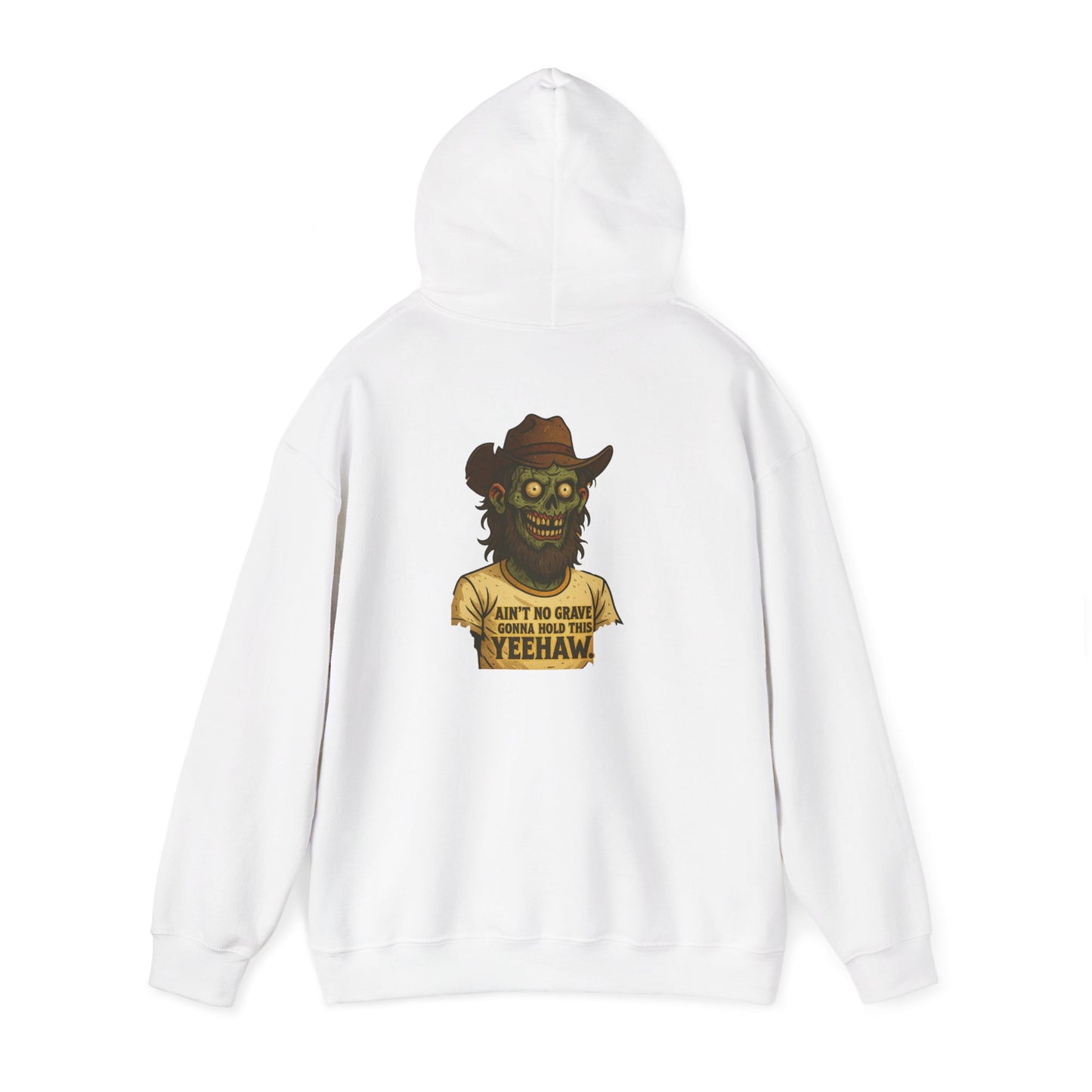 Zombie Cowboy Hoodie — "Ain't No Grave Can Hold This Man Down YEEHAW" Graphic