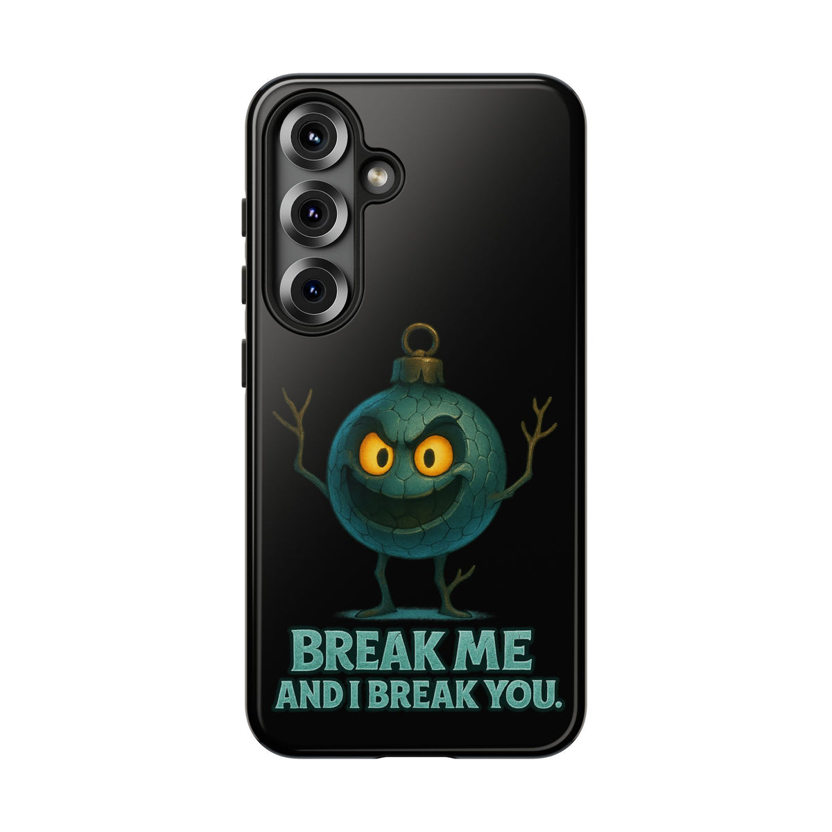 Phone Case — 'Break Me and I Break You' Mischievous Ornament Protective Cover