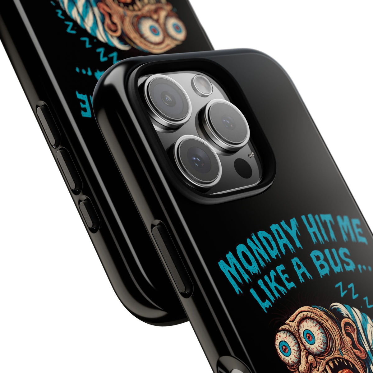Phone Case — "Monday Hit Me Like a Bus... Then Reversed" Funny Grotesque Zombie Design