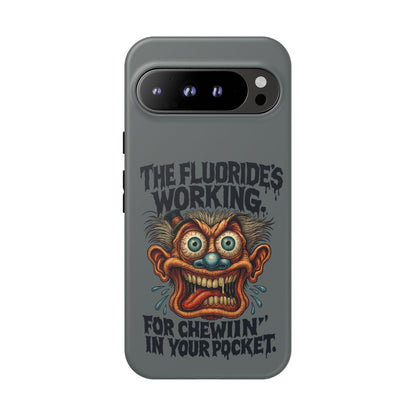 Phone Case — Retro Horror Graphic “The Fluoride’s Working” Shock Art