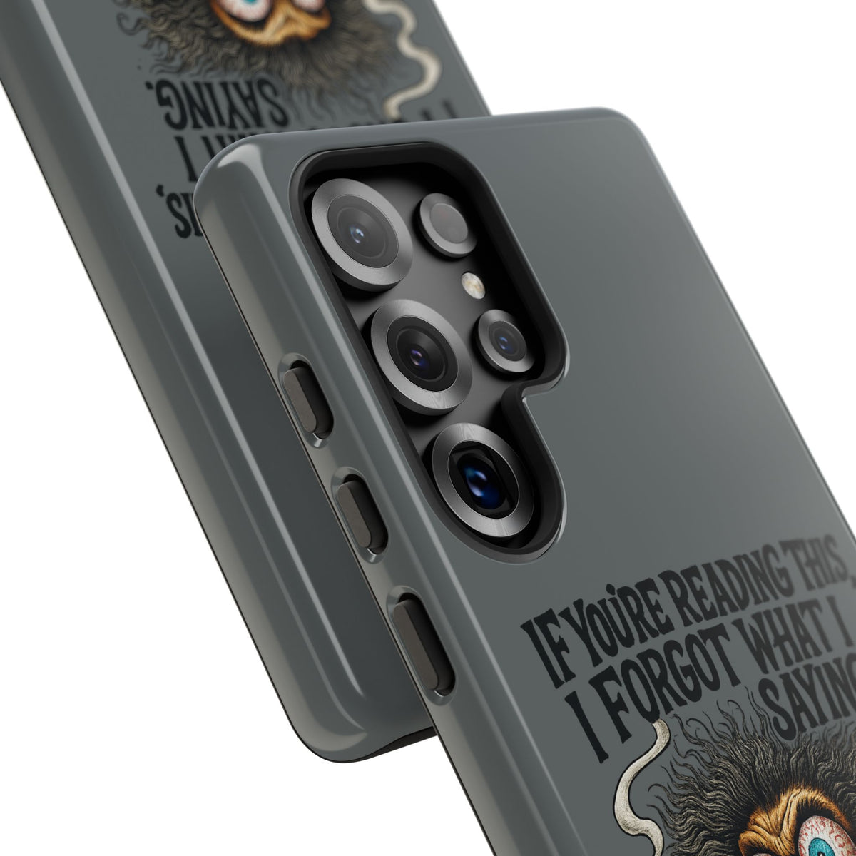 Phone Case — "If You're Reading This I Forgot What I Was Saying" Retro Crazy Cartoon Design