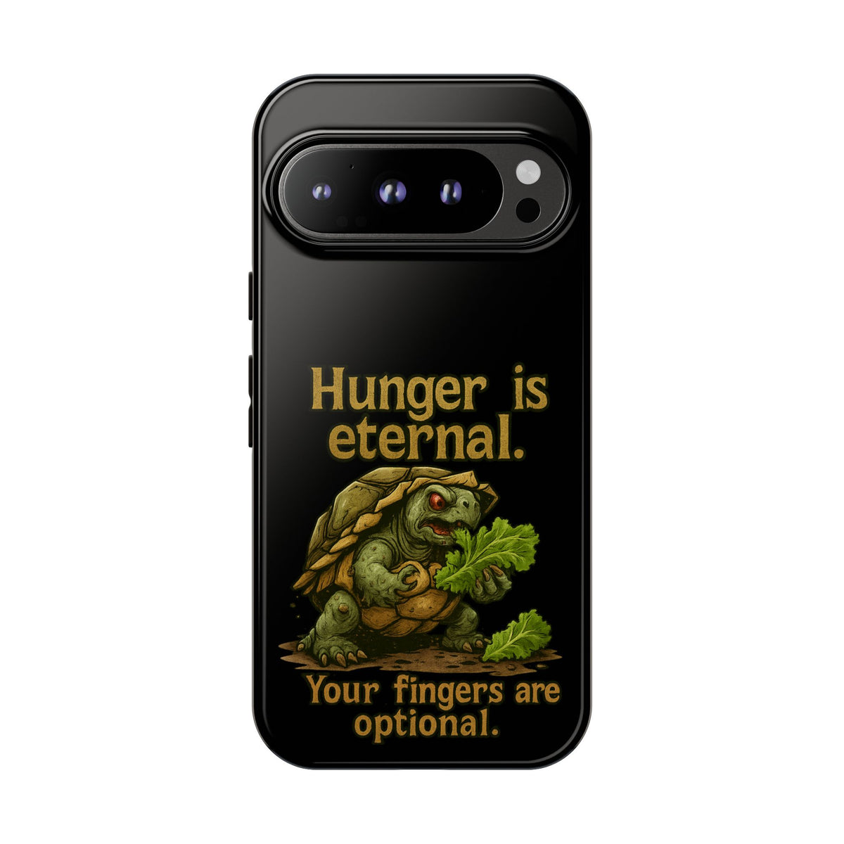 Phone Case — 'Hunger Is Eternal, Your Fingers Are Optional' Turtle Snack Graphic