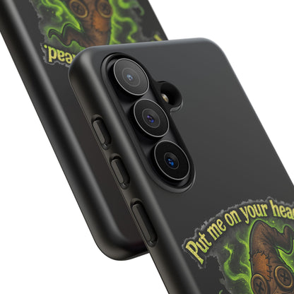 Phone Case — 'Put Me On Your Head, I Double Dare You' Witch Hat Horror Design