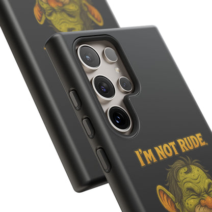 Phone Case – "I'm Not Rude, You're Just Exhausting" Funny Grumpy Troll Protective Cover