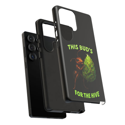 Phone Case — "This Bud's For The Hive" Ant & Hop Design