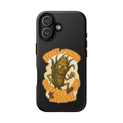 Corny Horror Phone Case - “Kernel of Truth, Completely Insane” Retro Corn Monster