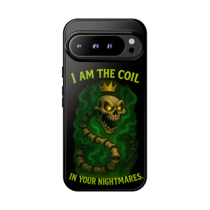 Tough Cases — “I Am The Coil In Your Nightmares” Skull Snake Shockproof Phone Case