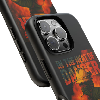 Firefighter Phone Case — "In the Heat of Danger We Hold the Line" Tough Protective Case