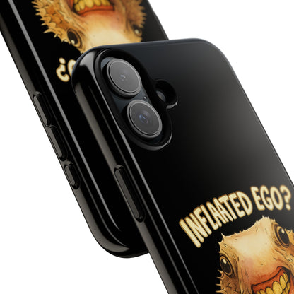 Phone Case — "Inflated Ego? Nah, It's Just Anxiety" Funny Pufferfish Design