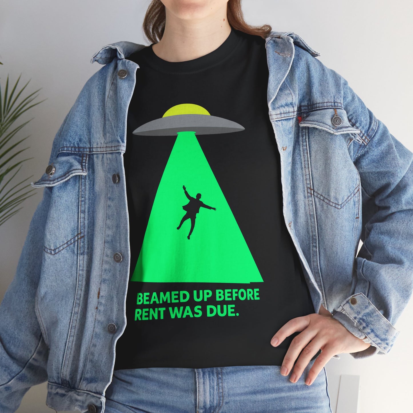 Beamed Up Before Rent Was Due – Funny UFO Alien Abduction T-Shirt