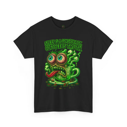 Sleep is a Conspiracy – Coffee is Truth T-Shirt