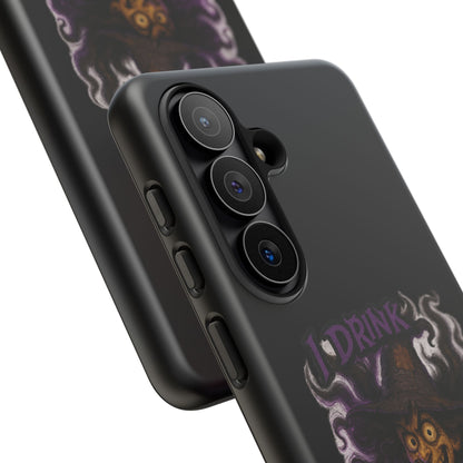 Phone Case — Witch Illustration "I Drink, Can't Pronounce" Protective Cover