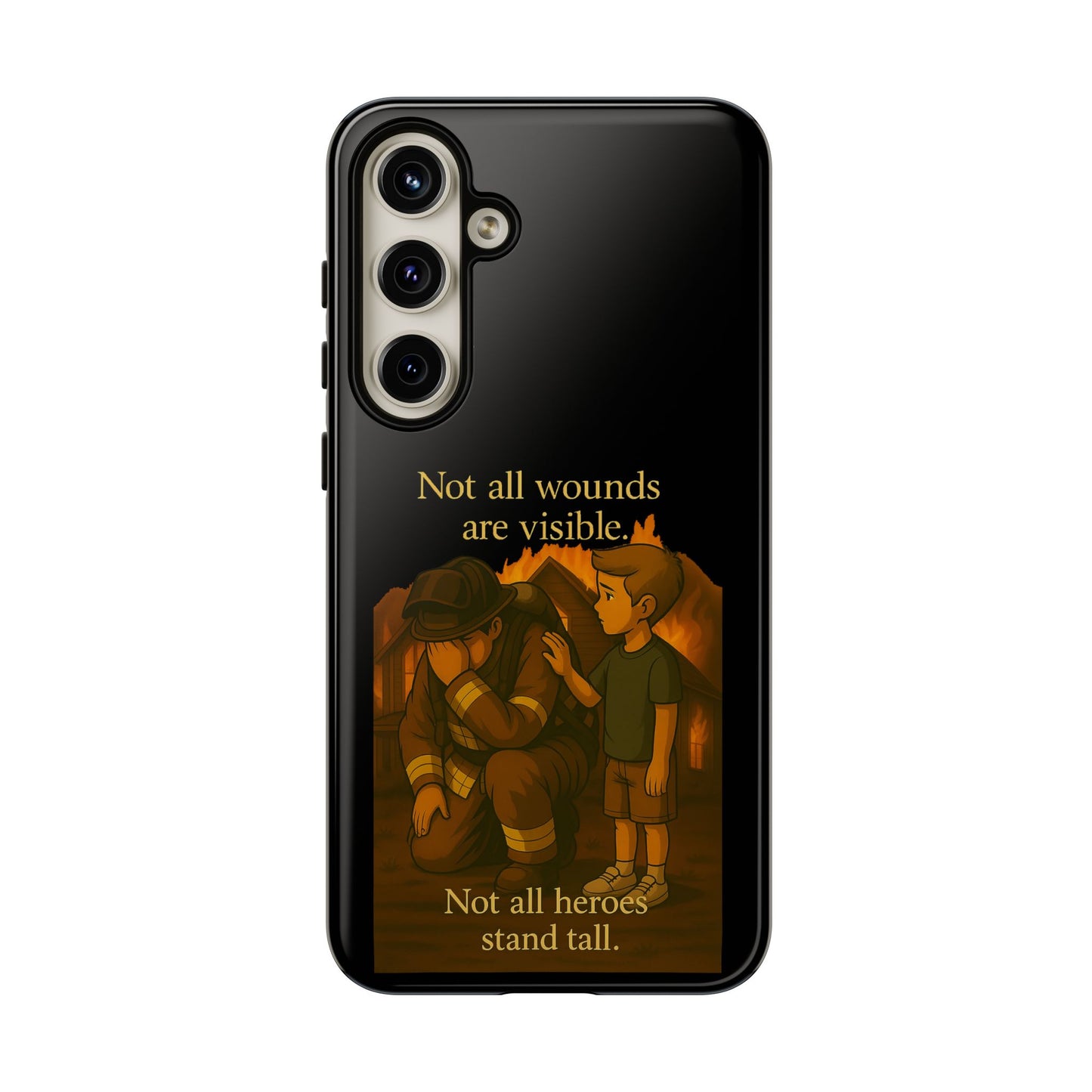 Phone Case — “Not All Wounds Are Visible” Firefighter PTSD Support Design
