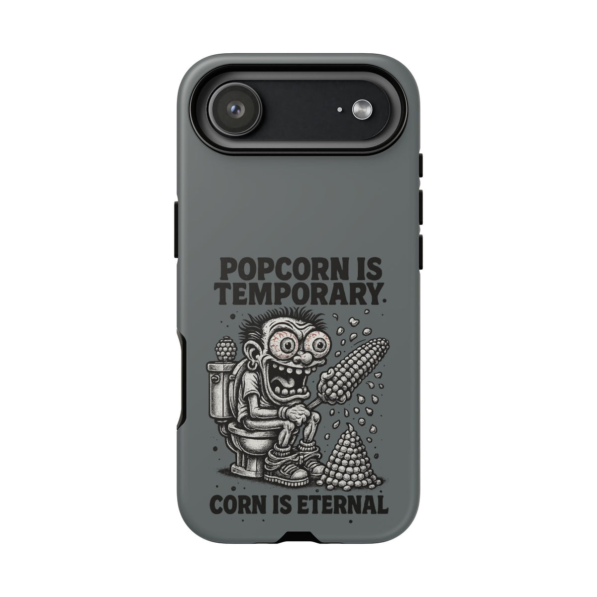 Phone Case — "Popcorn Is Temporary, Corn Is Eternal" Retro Zombie Corn Design