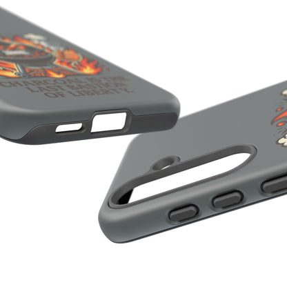 Grilling Phone Case — "Charcoal Is the Last Bastion of Liberty" BBQ Design
