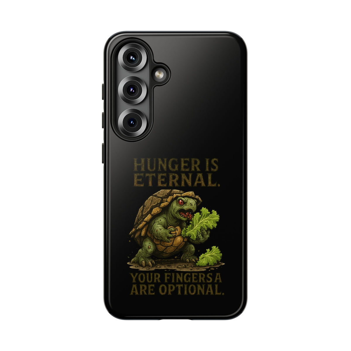 Phone Case — "Hunger Is Eternal, Your Fingers Are Optional" Turtle Monster Design