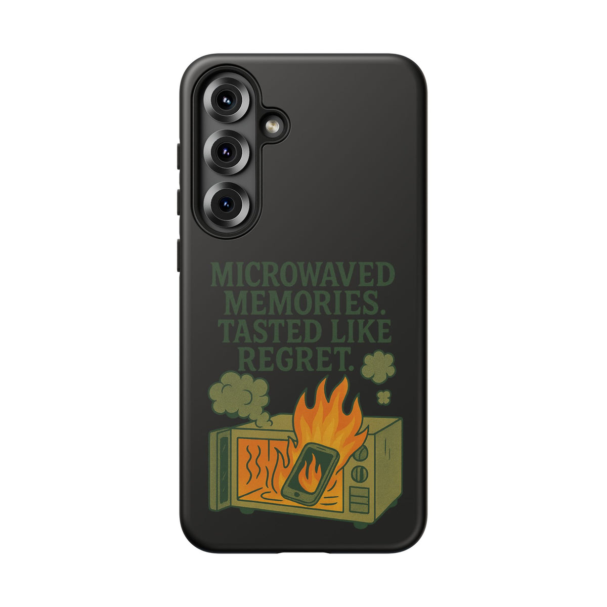 Microwaved Memories Phone Case — 'Microwaved Memories. Tasted Like Regret.' Retro Fire Design