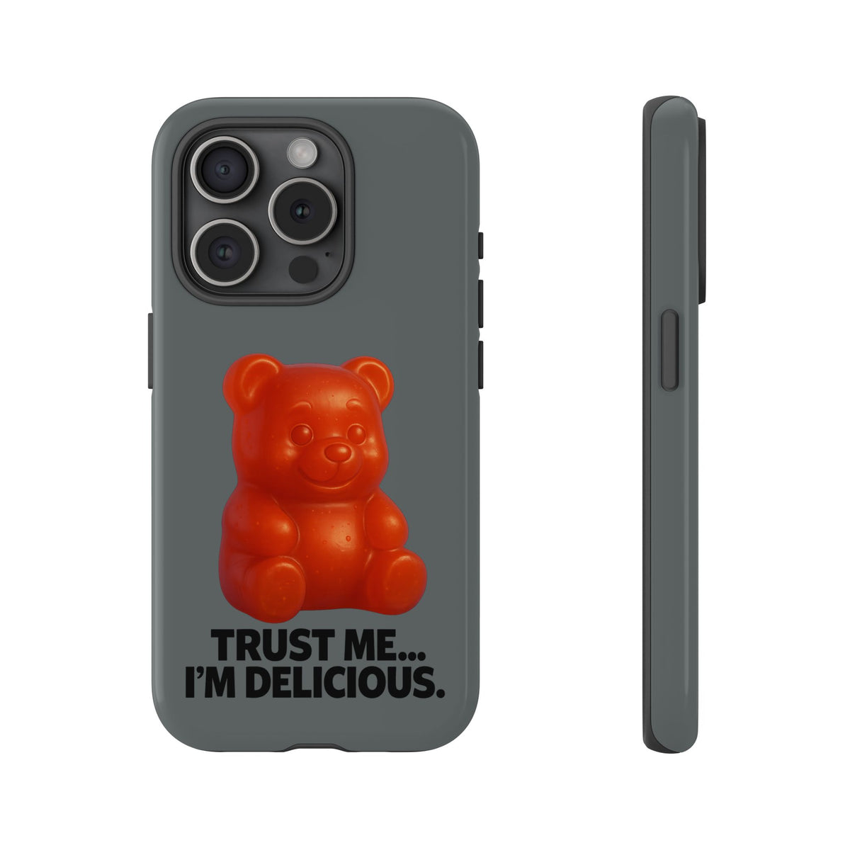 Phone Case — Red Gummy Bear 'Trust Me... I'm Delicious' Protective Case