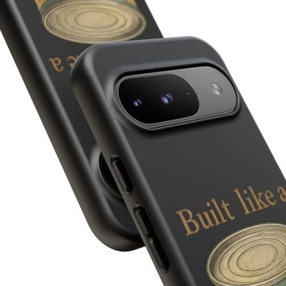 Tough Cases — "Built Like a Tuna Can" Protective Phone Case
