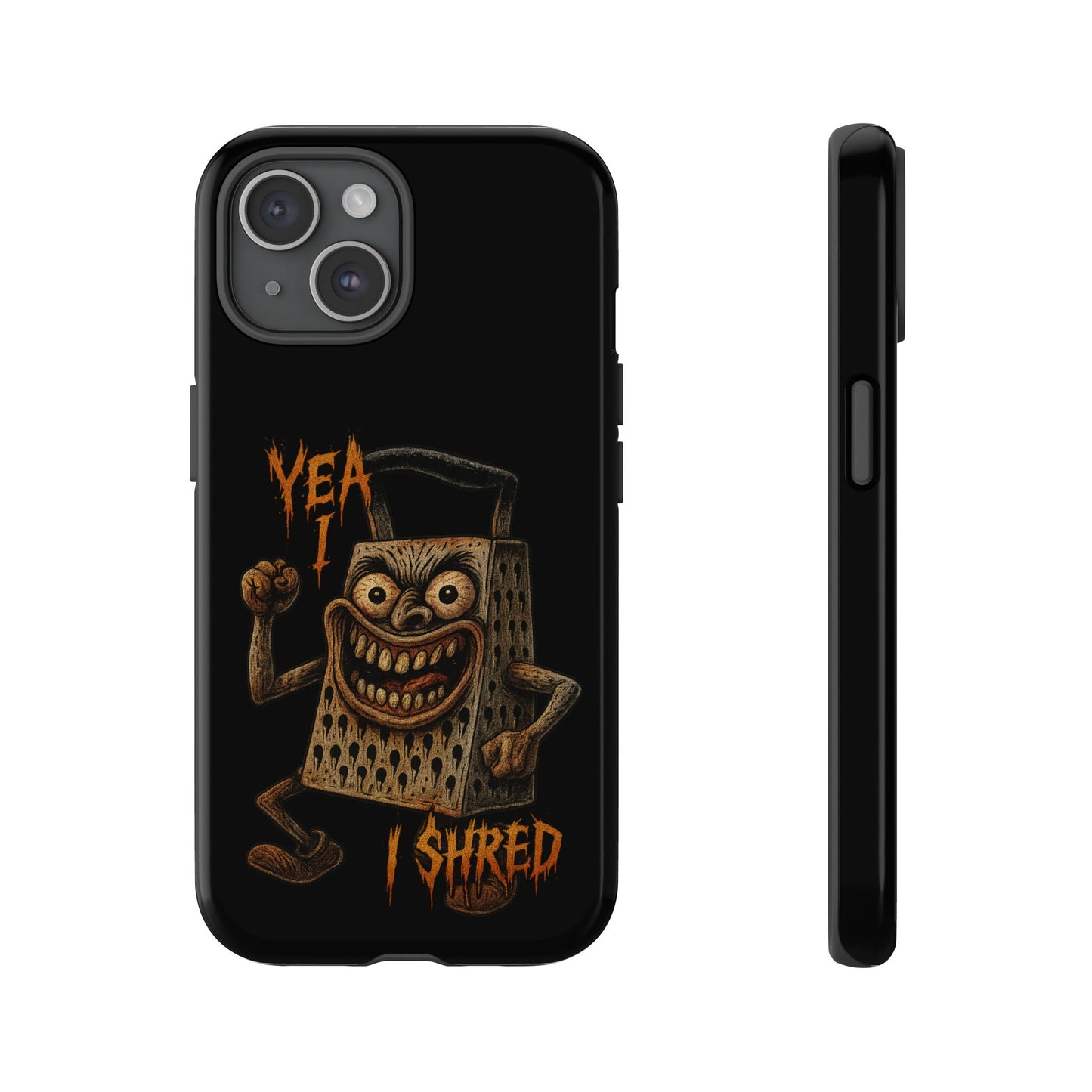 Phone Case — Funny Grater Character 'Yea I Shred' Protective iPhone Cover