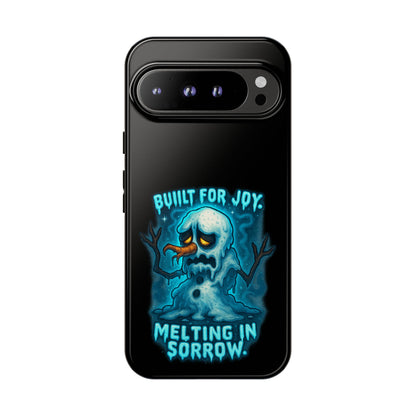 Phone Case — 'Built for Joy, Melting in Sorrow' Blue Melting Snowman Protective Case