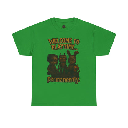 Welcome to Playtime Permanently T-Shirt | Creepy Animatronic Trio