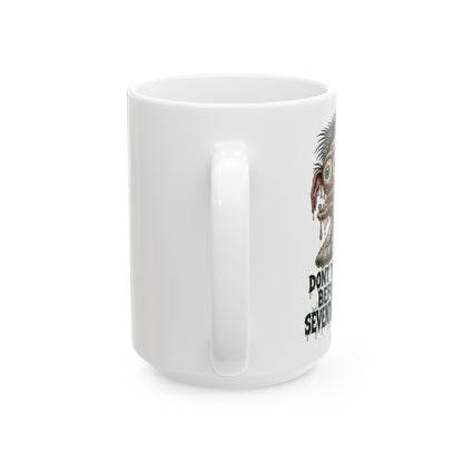 Don’t Talk to Me Before My Seventh Breakdown – Psychotic Coffee Goblin Mug