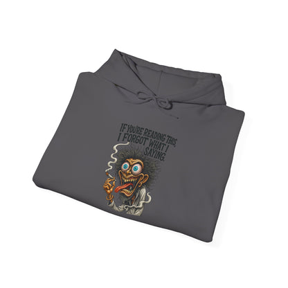 Hoodie - Funny Creepy Cat 'If You're Reading This I Forgot What I Was Saying' Graphic Hoodie
