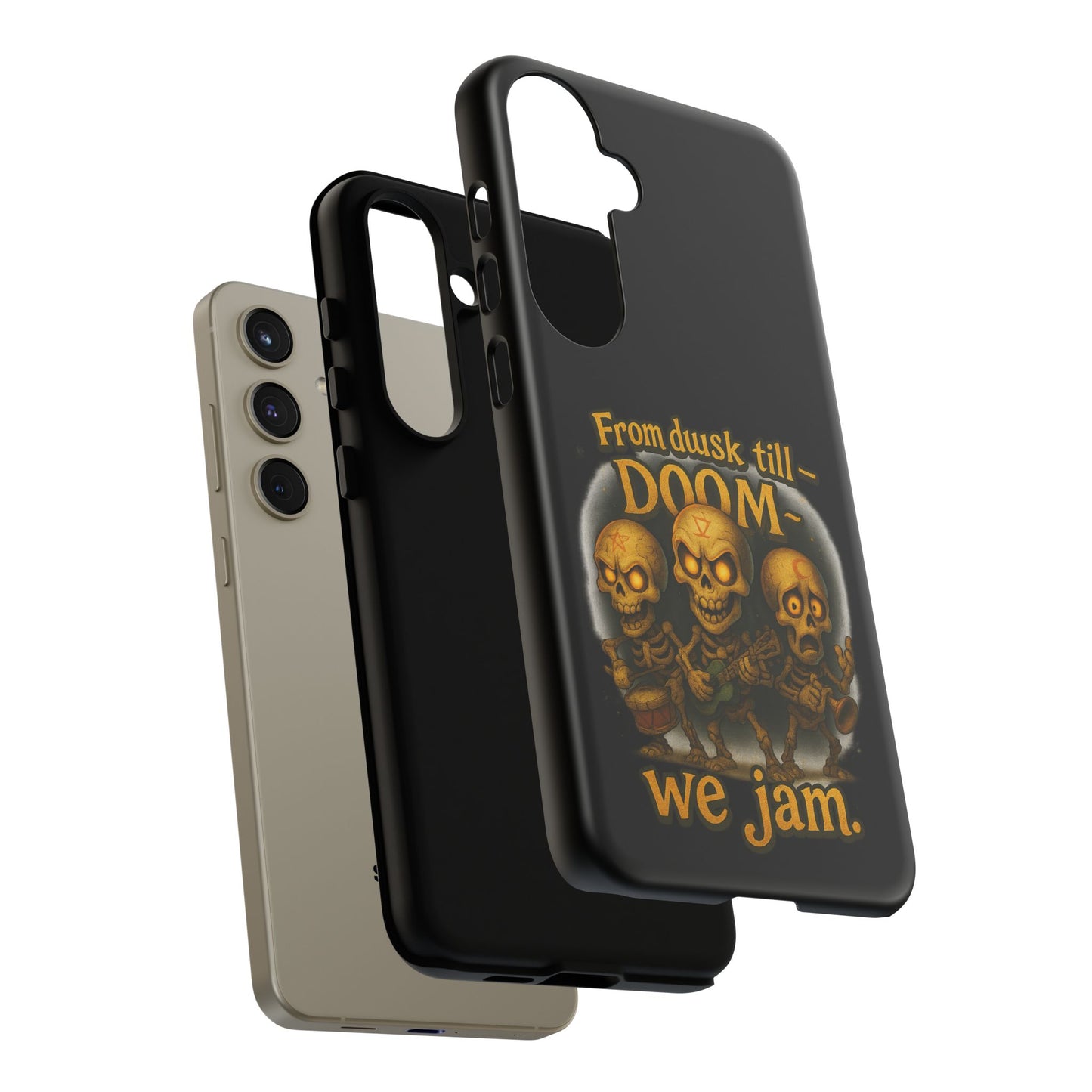 Phone Case — "From Dusk Till Doom We Jam" Skeleton Band Design