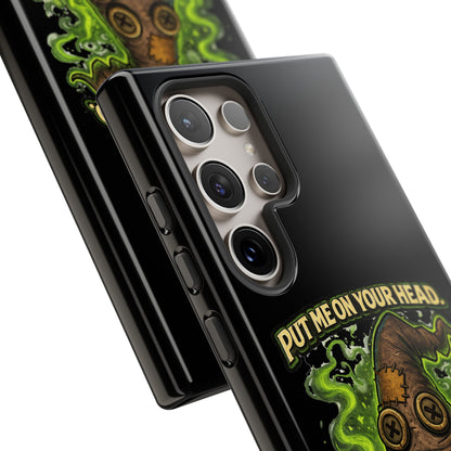 Phone Case — “Put Me On Your Head, I Double Dare You” Scary Witch Hat Design