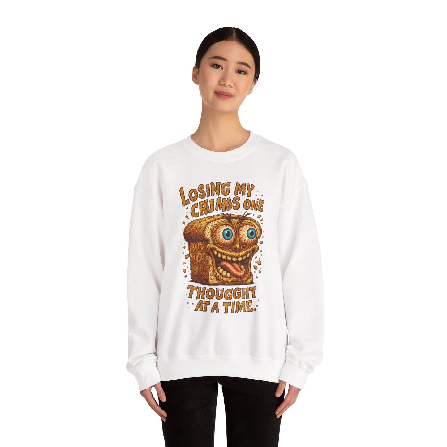Losing My Crumbs One Thought at a Time Crewneck