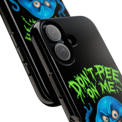 Don't Pee on Me Octopus Phone Case — Funny Grunge Protective Case