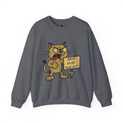 Are We Next – Angry Cat Protest Crewneck Sweatshirt