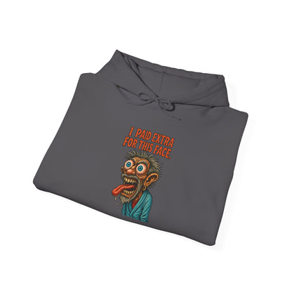I Paid Extra For This Face Hoodie