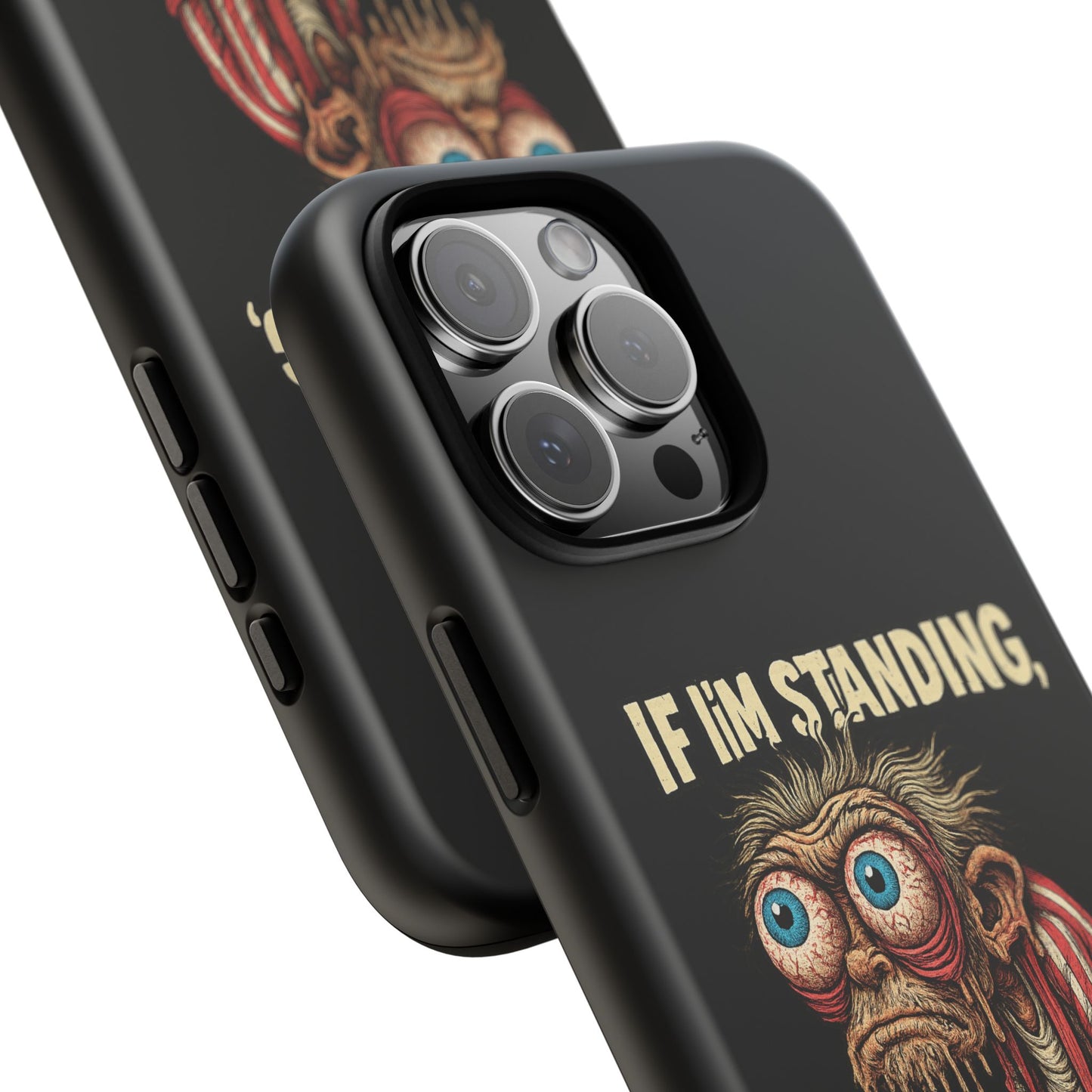 If I’m Standing It’s Against My Will — Funny Sleepy Monster Phone Case